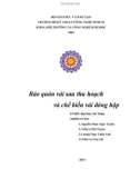 Báo cáo: Bảo quản vải sau thu hoạch và chế biến vải đóng hộp