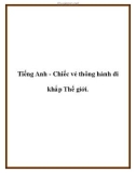 Tiếng Anh - Chiếc vé thông hành đi khắp Thế giới