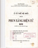 Giáo trình Ô tô thế hệ mới - Phun xăng điện tử EFI (In lần 2): Phần 2