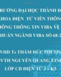 BÁO CÁO HỆ THÔNG THÔNG TIN VIBA VỆ TINH TIÊU CHUẨN NGÀNH VIBA SỐ 68-234-2006