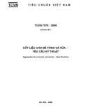 Tiêu chuẩn việt nam - Cốt liệu cho bê tông và vữa - Yêu cầu kỹ thuật