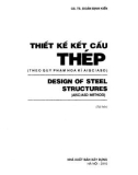 Kỹ thuật thiết kế kết cấu thép (Theo Quy phạm Hoa Kỳ AISC-ASD): Phần 1