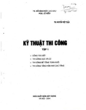 Phương pháp thi công công trình (Tập 1): Phần 1