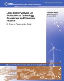 Large-Scale Pyrolysis Oil Production: A Technology Assessment and Economic Analysis