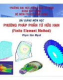 Bài giảng Phương pháp phần tử hữu hạn - ĐH Kiến trúc