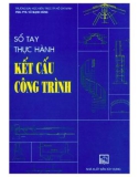 Sổ tay thực hành Kết cấu công trình - NXB Xây dựng