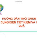 Bài giảng Hướng dẫn thói quen sử dụng điện tiết kiệm và hiệu quả