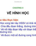 Bài giảng Bản vẽ kỹ thuật - Chương 2: Vẽ hình học