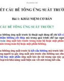 Kết cấu bê tông ứng suất trước-Bài 1: Khái niệm cơ bản