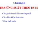 Bài giảng Kết cấu bê tông ứng lực trước: Chương 4 - ThS. Huỳnh Thế Vĩ