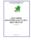 Giáo trình Bảo dưỡng và sửa chữa điện thân xe - Trường CĐ Nghề Đà Nẵng