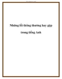 Những lỗi thông thường hay gặp trong tiếng Anh