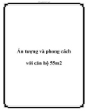 Ấn tượng và phong cách với căn hộ 55m2