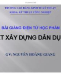 Bài giảng Điện tử học phần VKT xây dựng dân dụng - GV. Nguyễn Hoàng Giang