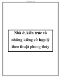 Nhà ở, kiến trúc và những kiêng cữ hợp lý theo thuật phong thủy