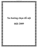 Xu hướng chọn đồ nội thất 2009