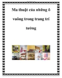 Ma thuật của những ô vuông trong trang trí tường