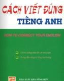 Hướng dẫn cách viết đúng tiếng Anh: Phần 1