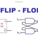 Bài giảng Kỹ thuật số - Phần 2: Flip - Flop