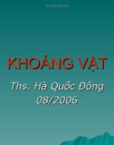 Bài giảng Địa chất công trình - Chương 3 Khoáng vật