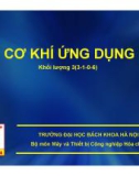 Bài giảng Cơ khí ứng dụng: Chương 6 - Trường ĐH Bách khoa Hà Nội