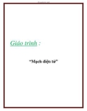 Giáo trình : 'Mạch điện tử'