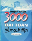 Mạch điện và 3000 bài toán tuyển chọn (Có lời giải - Quyển 1): Phần 1