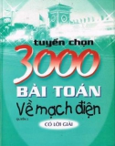 Mạch điện và 3000 bài toán tuyển chọn (Có lời giải - Quyển 2): Phần 1