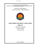 Giáo trình Linh kiện và đo lường điện tử (Nghề: Điện tử công nghiệp - Trung cấp) - Trường CĐ nghề Việt Nam - Hàn Quốc thành phố Hà Nội