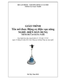 Giáo trình Động cơ điện vạn năng - Nghề: Điện dân dụng - Trình độ: Cao đẳng nghề (Tổng cục Dạy nghề)