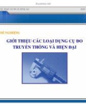 Bài thí nghiệm: Giới thiệu các loại dụng cụ đo truyền thống và hiện đại