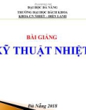 Bài giảng Kỹ thuật nhiệt: Chương 1 - Ngô Phi Mạnh