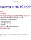 Bài giảng Kỹ thuật số - Chương 4: Hệ tổ hợp (Slide)