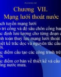 Bài giảng Mạng lưới thoát nước: Chương 7