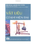 Kỹ thuật Vật liệu cơ khí hiện đại: Phần 1