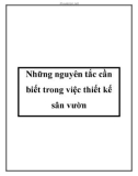 Những nguyên tắc cần biết trong việc thiết kế sân vườn