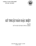 Kiến thức kỹ thuật hàn đặc biệt (Tập 3): Phần 1