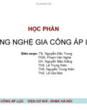 Bài giảng Công nghệ gia công áp lực: Phần mở đầu - ĐHBK Hà Nội