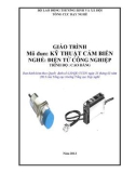 Giáo trình Kỹ thuật cảm biến (Nghề: Điện tử công nghiệp - Cao đẳng) - Tổng cục dạy nghề