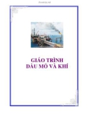 GIÁO TRÌNH DẦU MỎ VÀ KHÍ