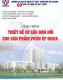 Giáo trình Thiết kế cơ cấu đàn hồi cho sản phẩm phun ép nhựa: Phần 1