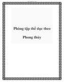 Phòng tập thể dục theo Phong thủy