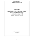 Giáo trình Bảo dưỡng và sửa chữa hệ thống nhiên liệu động cơ ô tô (Nghề: Công nghệ ô tô) - Trường CĐ Cộng đồng Lào Cai