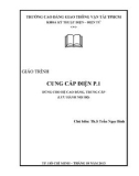 Giáo trình Cung cấp điện 1: Phần 1 - CĐ Giao thông Vận tải TP.HCM