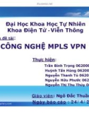 CÔNG NGHỆ MPLS VPN