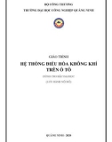 Giáo trình Hệ thống điều hòa không khí trên ô tô - Trường ĐH Công nghiệp Quảng Ninh