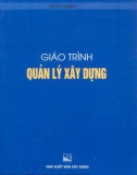 Giáo trình Quản lý xây dựng - NXB Xây dựng