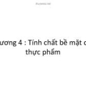 Bài giảng Vật lý thực phẩm: Chương 4 - Dương Văn Trường