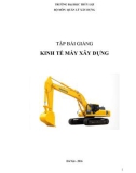 Tập bài giảng Kinh tế máy xây dựng - ĐH Thủy Lợi