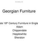 Georgian Furniture: Late 18th Century Furniture in England